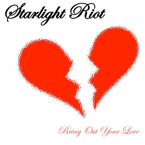 Bring Out Your Love
