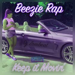 Keep It Movin'