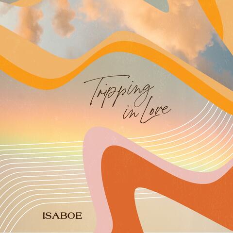 Tripping in Love