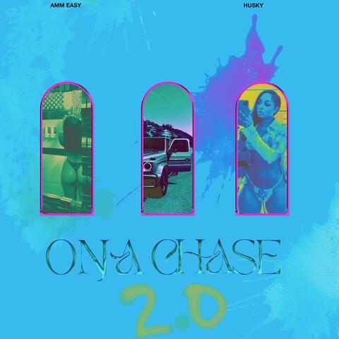 On A Chase 2.0 (feat. Ammeasy)