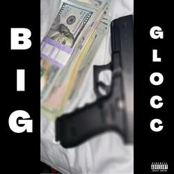 Big Glocc