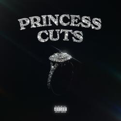 Princess Cuts