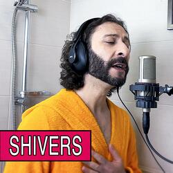 Shivers