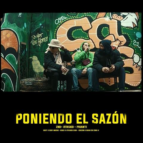PONIENDO EL SAZÓN (feat. Ataskid & Prianti)