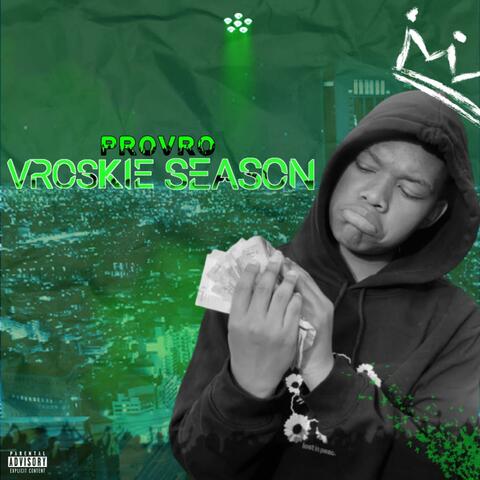 Vroskie Season