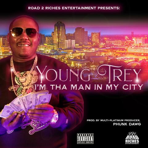 I'm tha man in my city