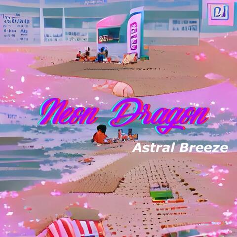 Astral Breeze