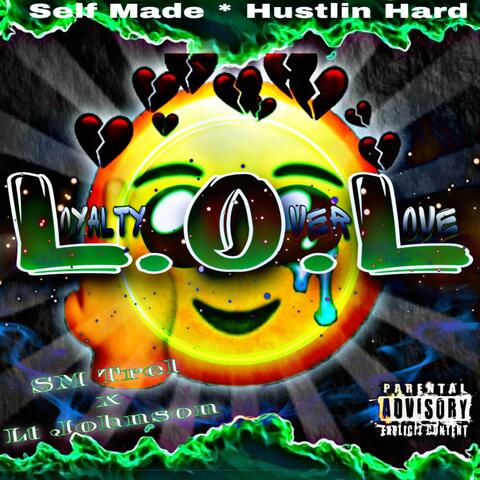 L.O.L (feat. LT Johnson)