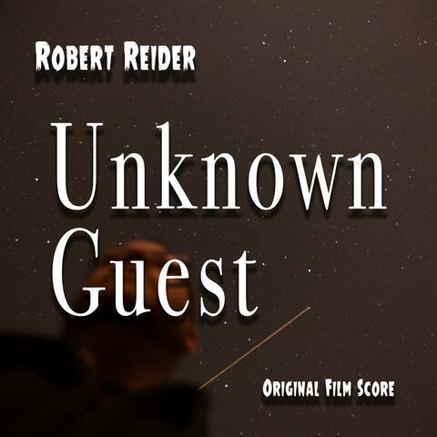 Unknown Guest (Original Film Score)