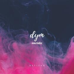 Dym (onetake)