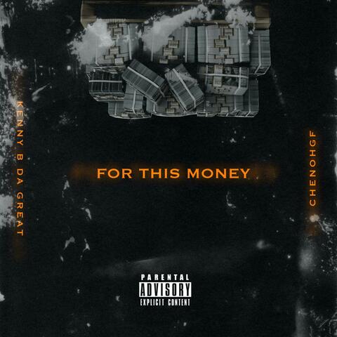 For This Money (feat. ChenoHGF)