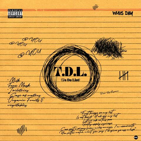 T.D.L. (To Do List)