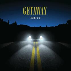 Getaway