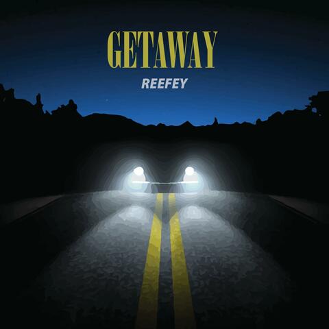 Getaway