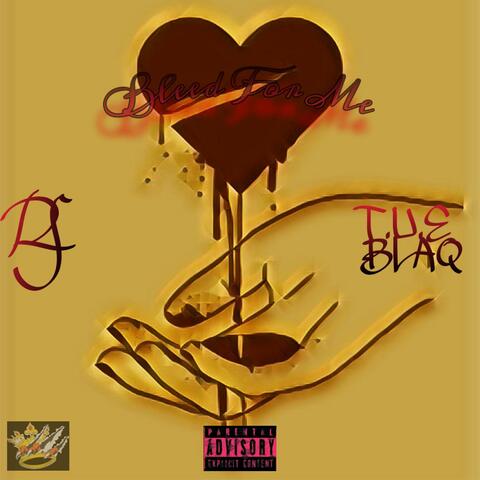 Bleed For Me (feat. T.U.E. Blaq)
