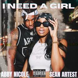 I NEED A GIRL (feat. Sean Artest)