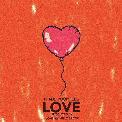 Love (feat. Johnny Millz)