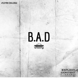 B.A.D (feat. BA5, Apollontheone & Davinshi)