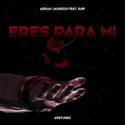 Eres Para Mi