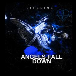 Angels Fall Down