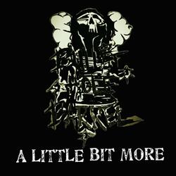 A Little Bit More