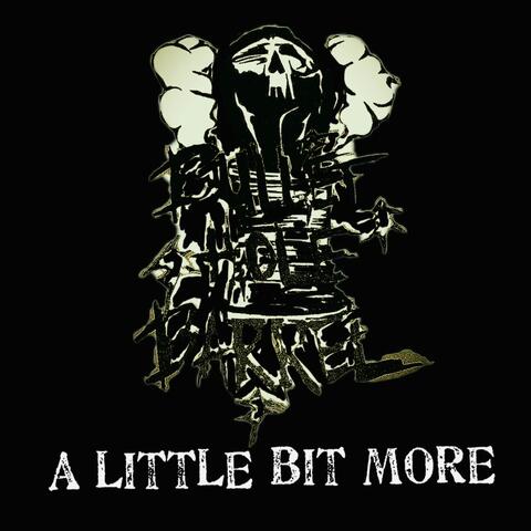 A Little Bit More