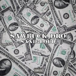 Sawbuck Dro