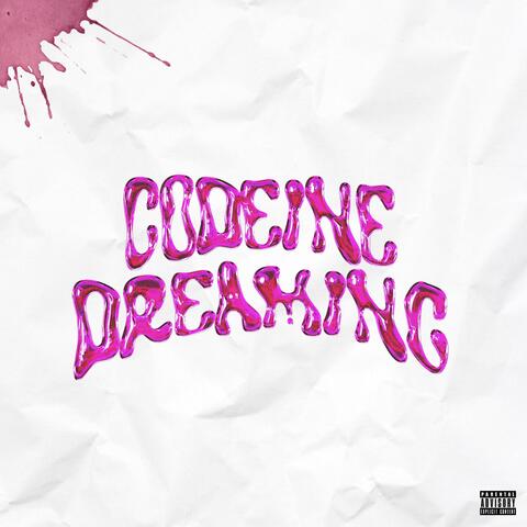 Codeine Dreaming (feat. Kid Bali)
