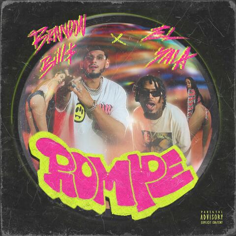 ROMPE (feat. EL YALA)