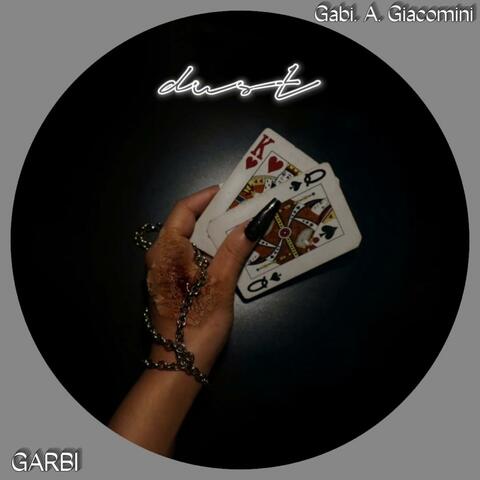 dust (feat. Gabi. A. Giacomini)
