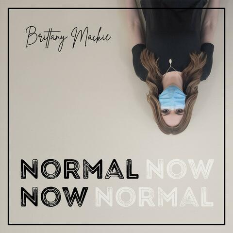 Normal Now