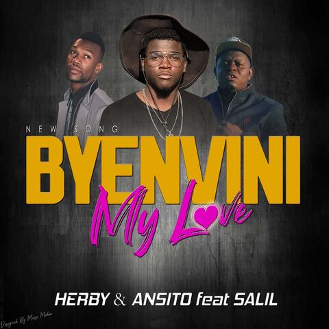 Byenvini my love (feat. Herby & Ansito)