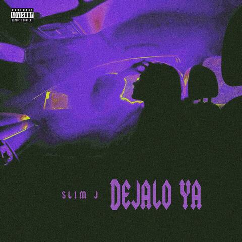 Dejalo Ya