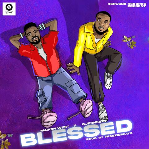 Blessed (feat. Dj Ernesty)
