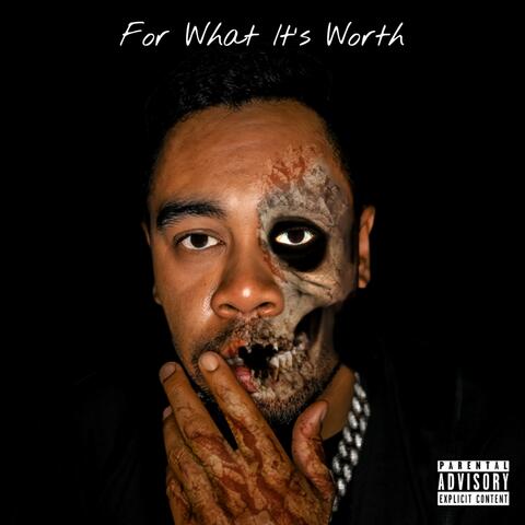 For What It's Worth