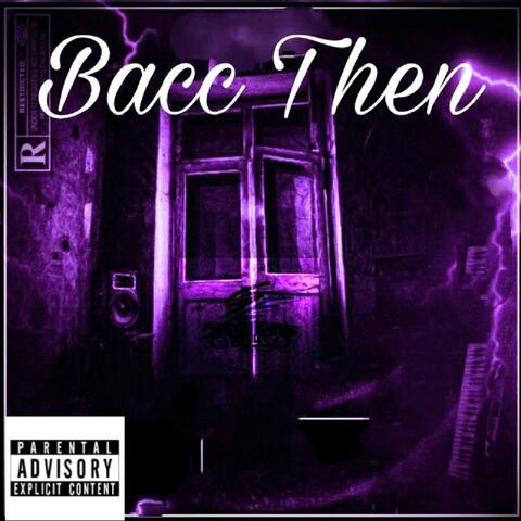 Bacc Then