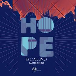 Hope Is Calling