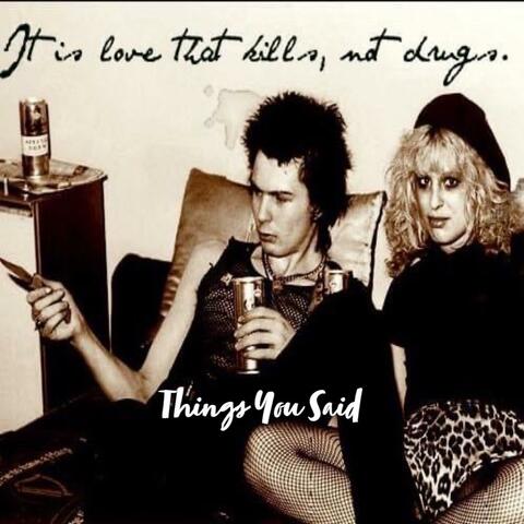 Things You Said