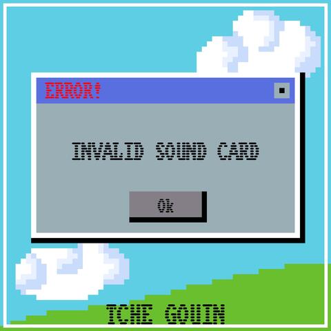 Error! Invalid Sound Card