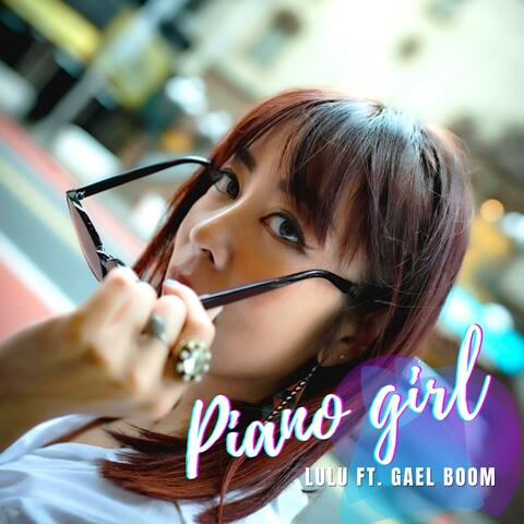Piano Girl (feat. Gael Boom)