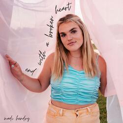 End With A Broken Heart