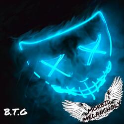 B.T.G(Broken. Torn. Gutted.) (feat. Joe Mukmin)