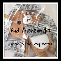 Money on my mind