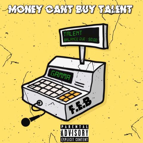 Money Cant Buy Talent