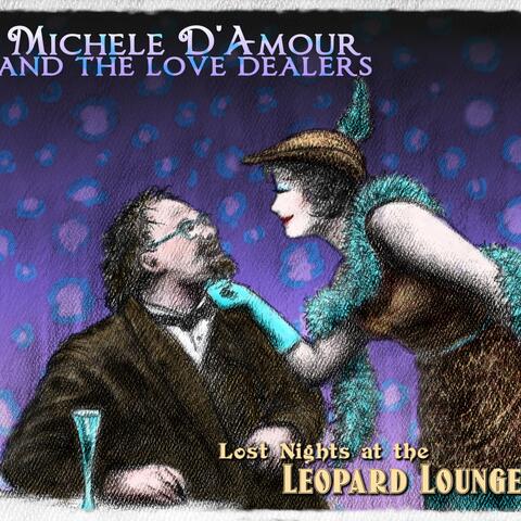 Lost Nights at the Leopard Lounge