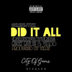 Did it All (feat. Vado & Rick Rude)