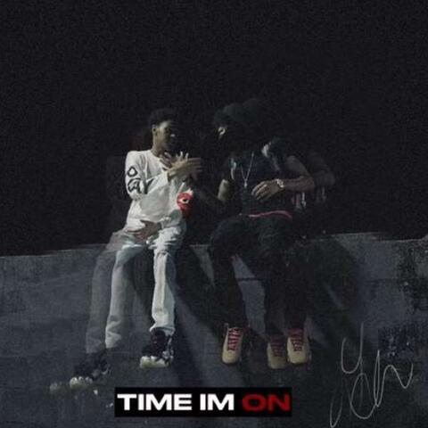 Time I'm On