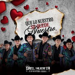 Que Lo Nuestro Se Quede Nuestro