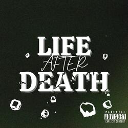 Life After Death