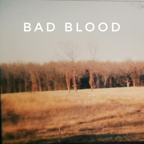 Bad Blood
